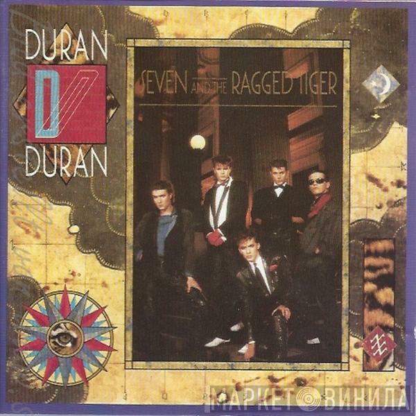  Duran Duran  - Seven And The Ragged Tiger