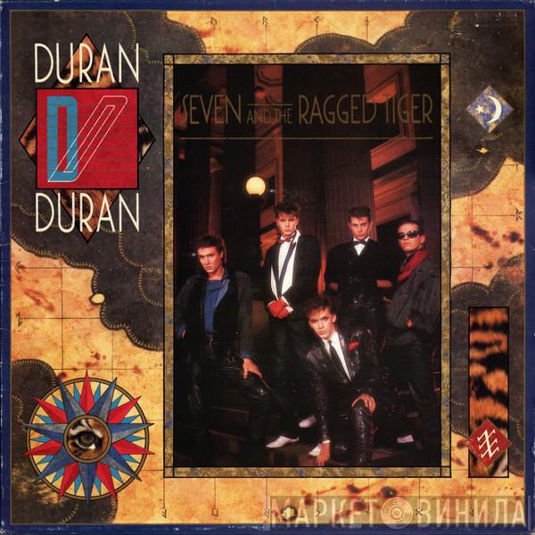 Duran Duran - Seven And The Ragged Tiger