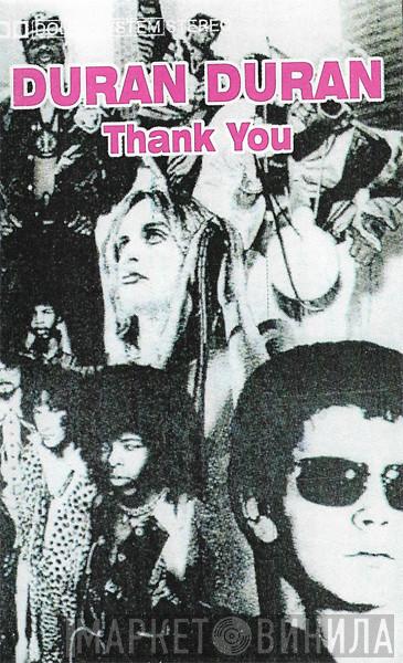  Duran Duran  - Thank You