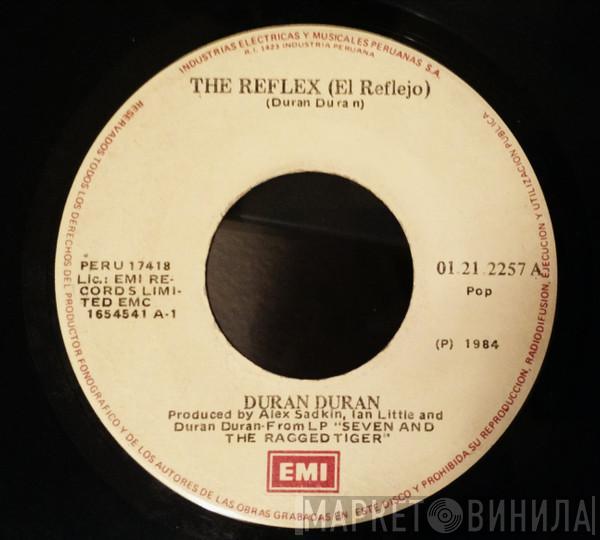  Duran Duran  - The Reflex = El Reflejo