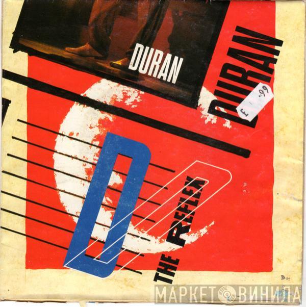 Duran Duran - The Reflex