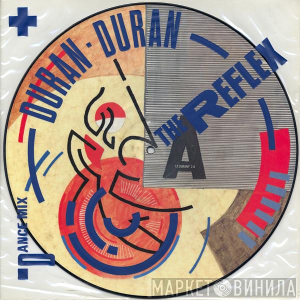 Duran Duran - The Reflex