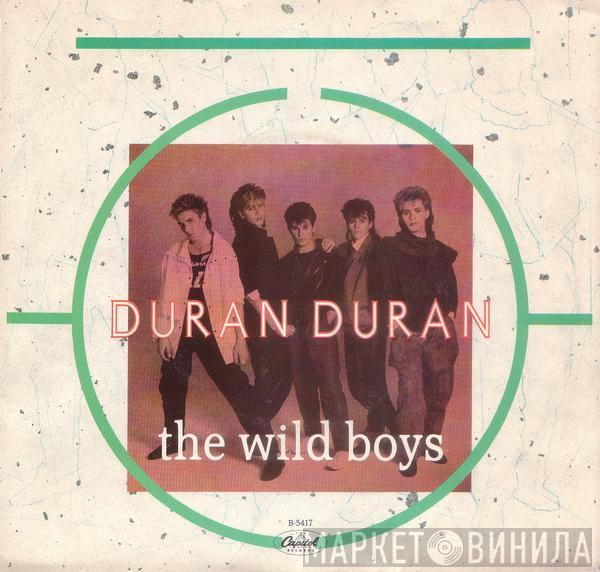 Duran Duran - The Wild Boys