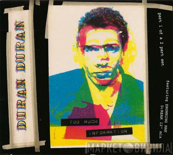 Duran Duran - Too Much Information