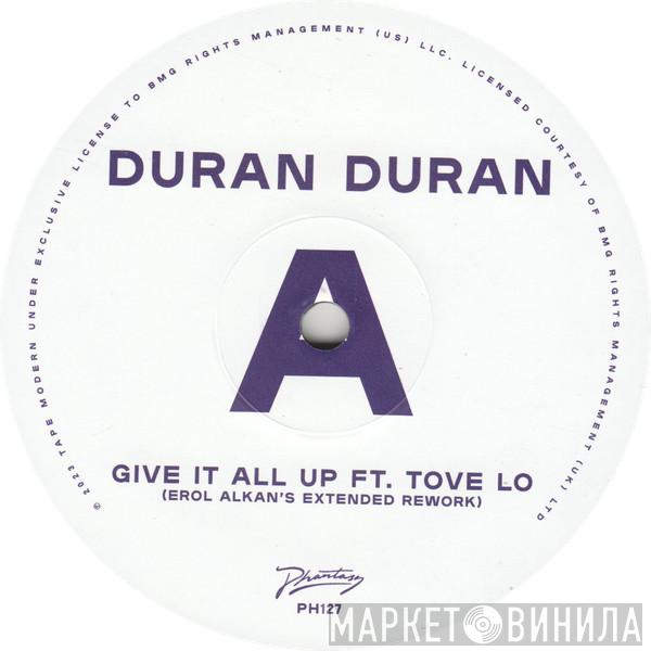 Duran Duran, Tove Lo - Give It All Up