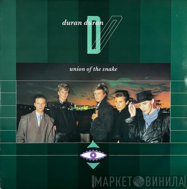 Duran Duran - Union Of The Snake