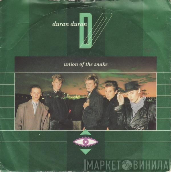 Duran Duran - Union Of The Snake