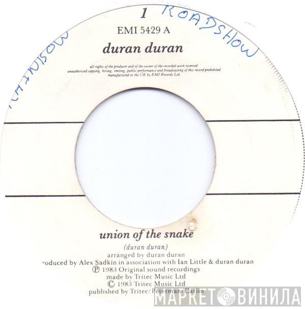 Duran Duran - Union Of The Snake