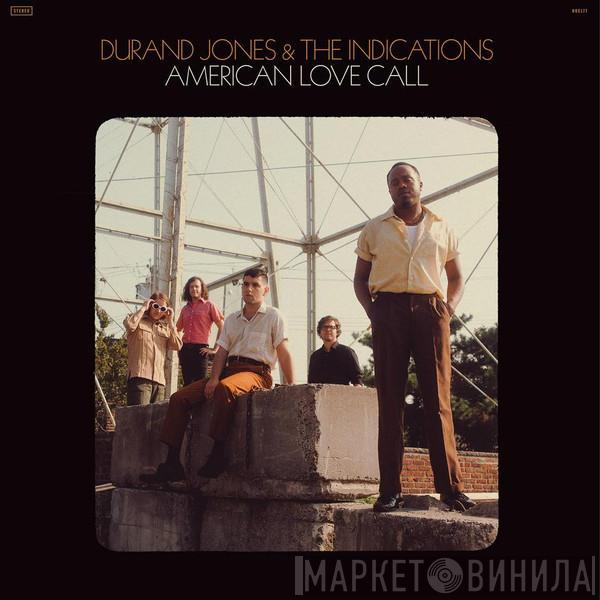 Durand Jones & The Indications - American Love Call
