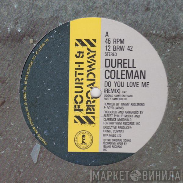 Durell Coleman - Do You Love Me (Remix)