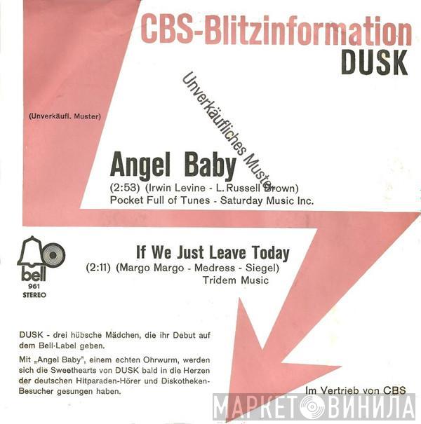  Dusk   - Angel Baby