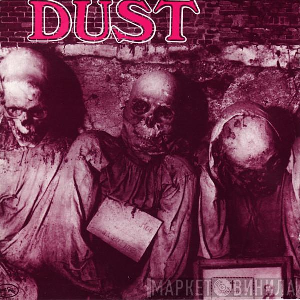  Dust   - Dust