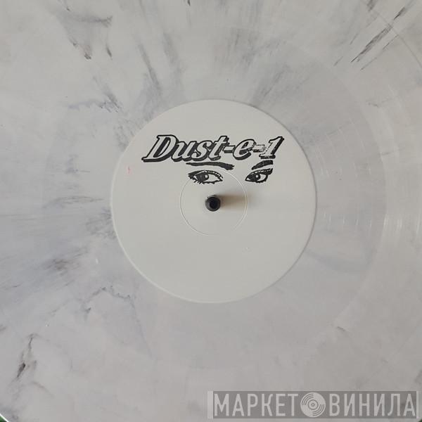 Dust-e-1 - The Lost Dustplates EP
