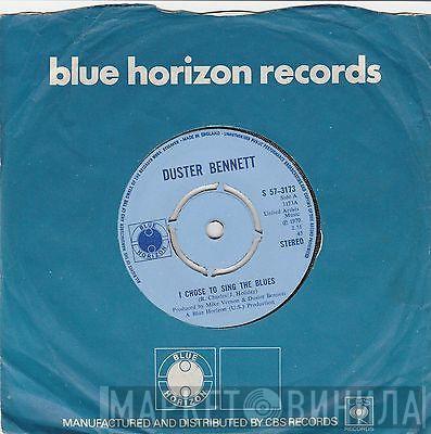 Duster Bennett - I Chose To Sing The Blues / If You Could Hang Your Washing Like You Hang Your Lines