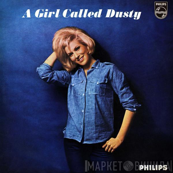 Dusty Springfield - A Girl Called Dusty