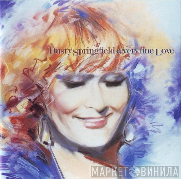  Dusty Springfield  - A Very Fine Love