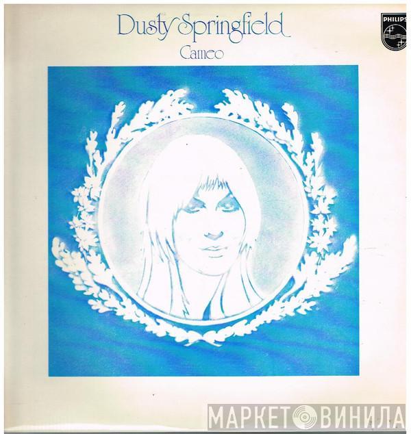  Dusty Springfield  - Cameo