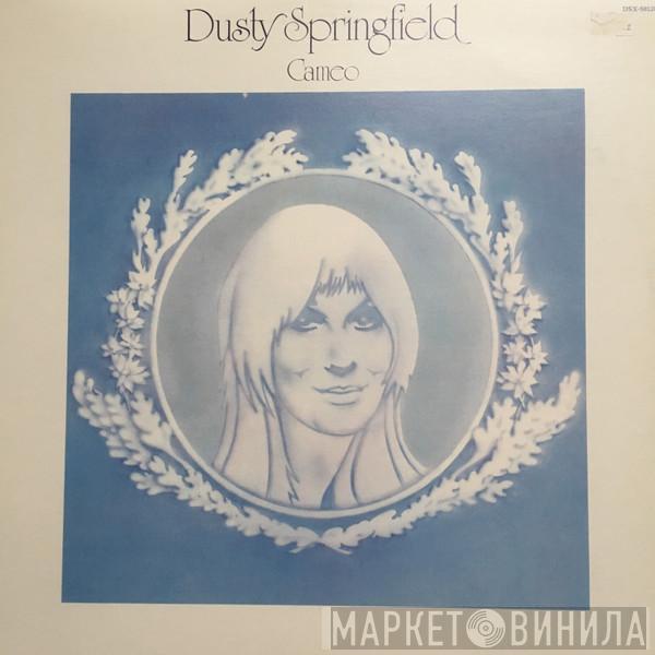  Dusty Springfield  - Cameo