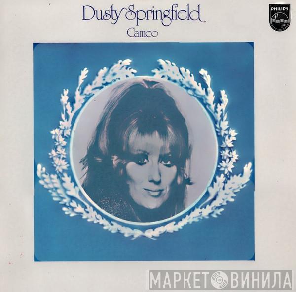  Dusty Springfield  - Cameo