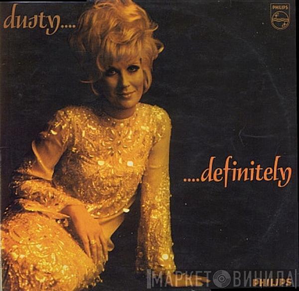 Dusty Springfield - Dusty  ... Definitely