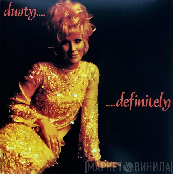 Dusty Springfield - Dusty... Definitely