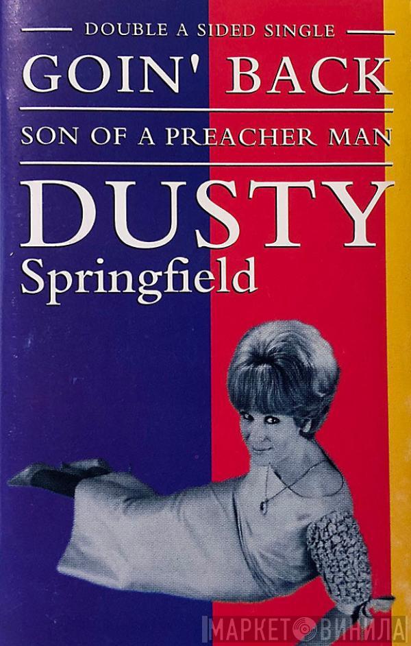  Dusty Springfield  - Goin' Back