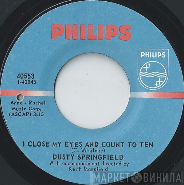 Dusty Springfield - I Close My Eyes And Count To Ten
