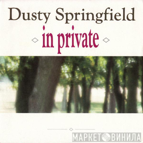 Dusty Springfield - In Private