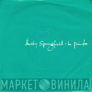 Dusty Springfield - In Private