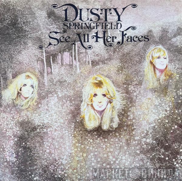 Dusty Springfield - See All Her Faces