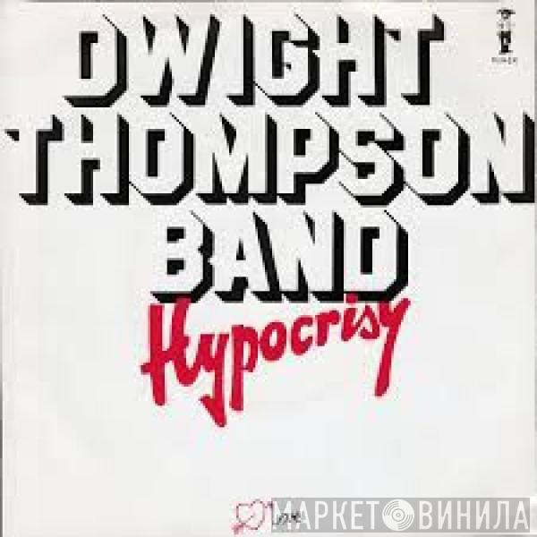 Dwight Thompson - Hypocrisy