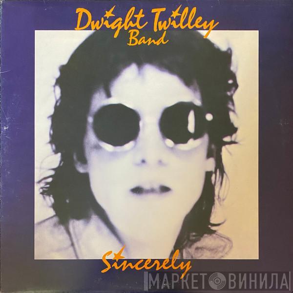 Dwight Twilley Band - Sincerely