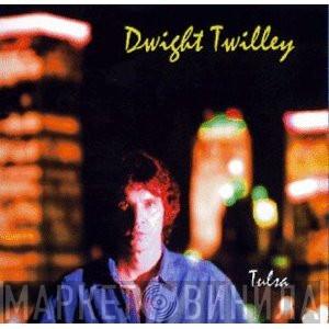 Dwight Twilley - Tulsa