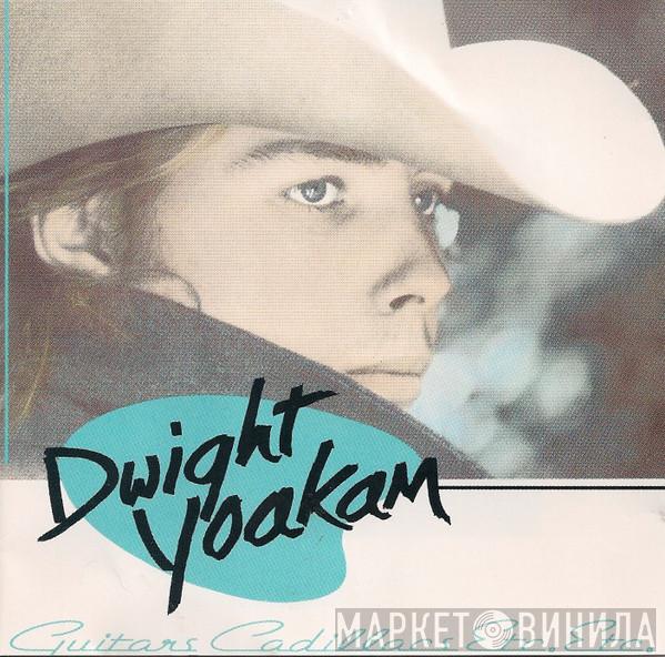 Dwight Yoakam - Guitars, Cadillacs, Etc., Etc.