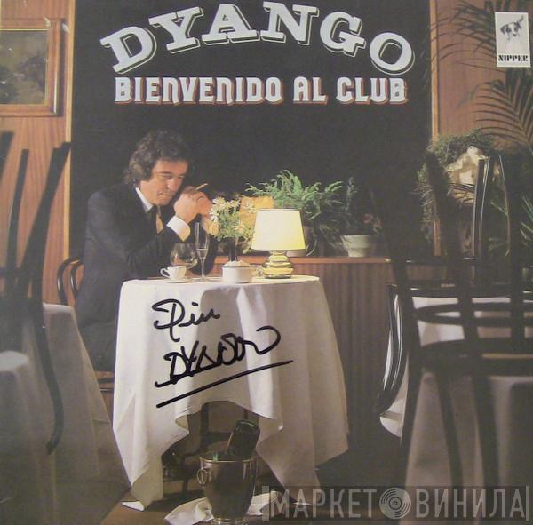 Dyango - Bienvenido Al Club