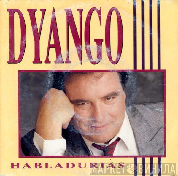 Dyango - Habladurias