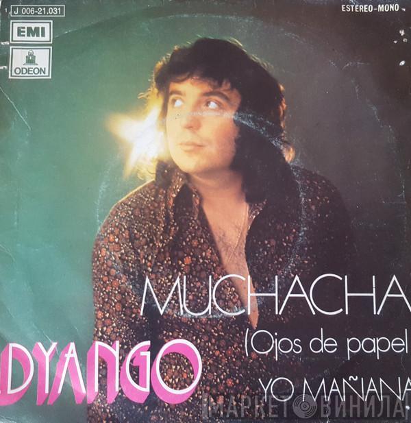 Dyango - Muchacha (Ojos De Papel)