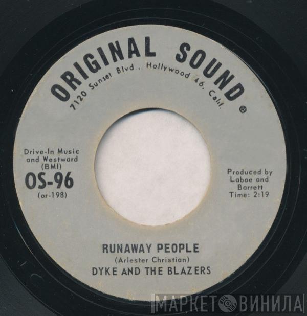 Dyke & The Blazers - Runaway People / I'm So All Alone