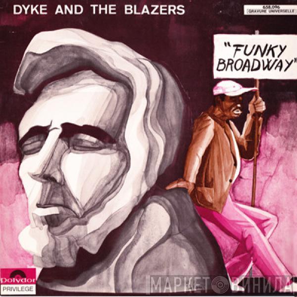  Dyke & The Blazers  - The Funky Broadway