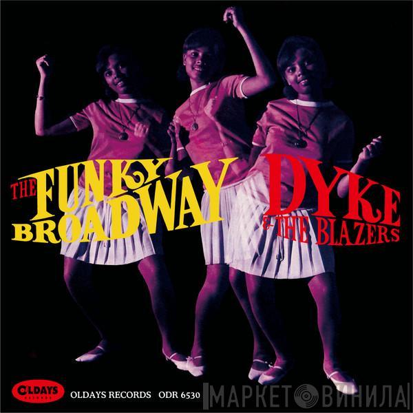  Dyke & The Blazers  - The Funky Broadway