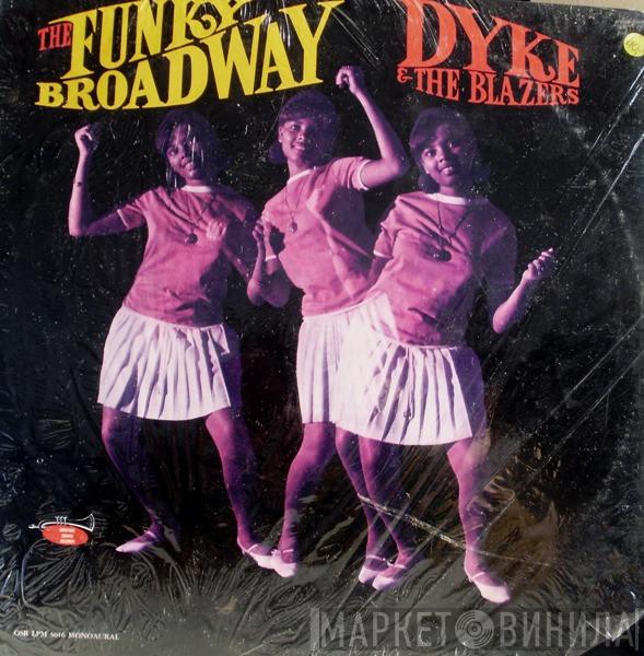  Dyke & The Blazers  - The Funky Broadway