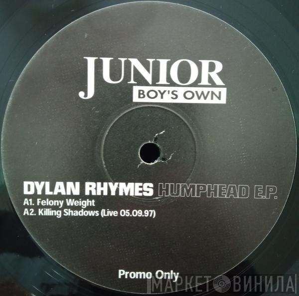 Dylan Rhymes - Humphead E.P.