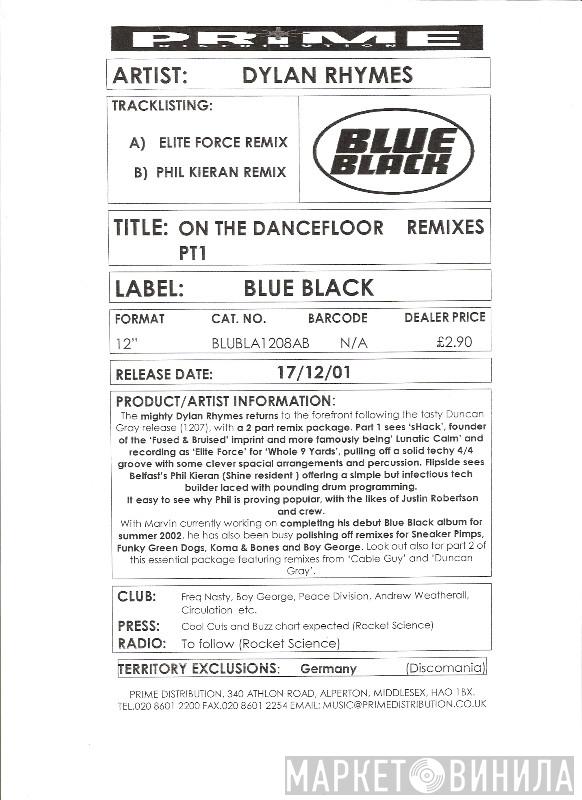Dylan Rhymes - On The Dancefloor Remixes PT1