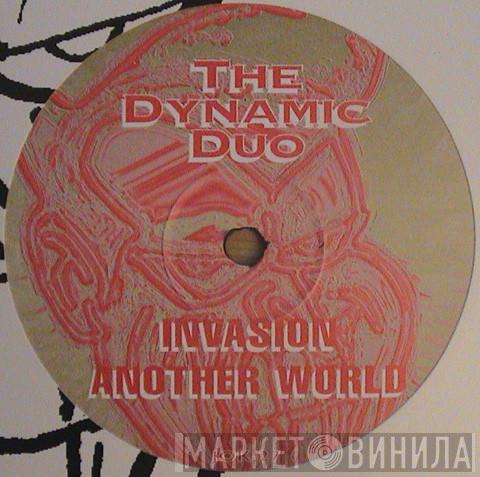Dynamic Duo - Invasion / Another World