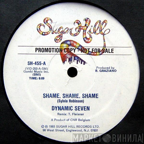 Dynamic Seven - Shame, Shame, Shame