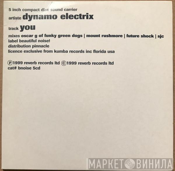  Dynamo Electrix  - You
