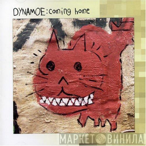 Dynamoe - Coming Home