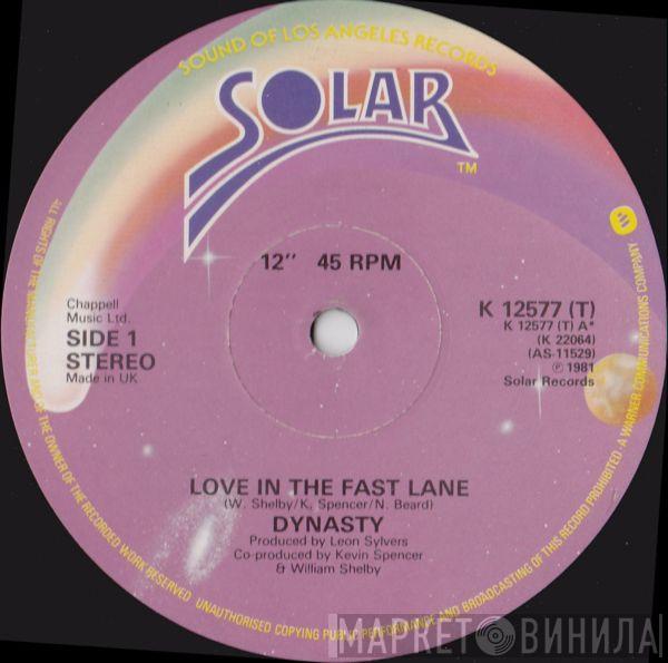 Dynasty - Love In The Fast Lane