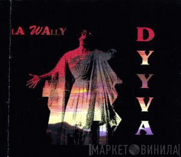 Dyyva - La Wally