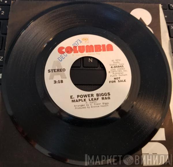  E. Power Biggs  - Maple Leaf Rag / Cleophia-March and Two Step